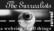 The Surrealists - A WebRing